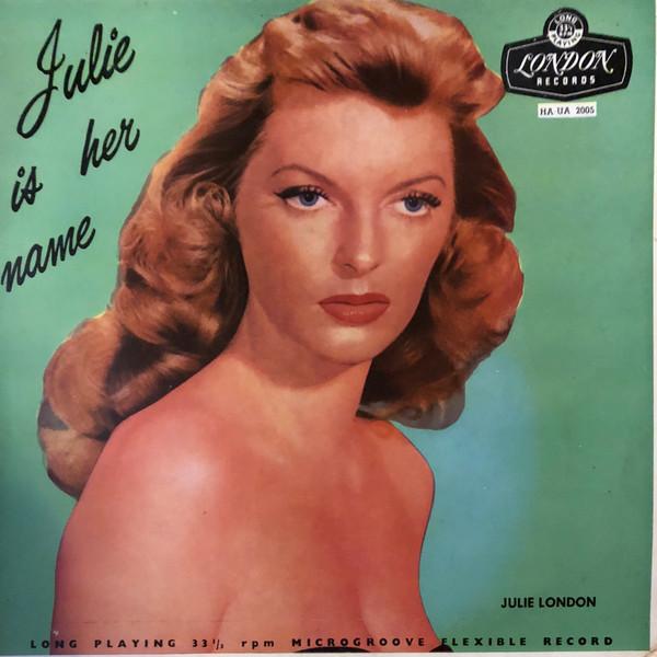 Julie London - Julie Is Her Name