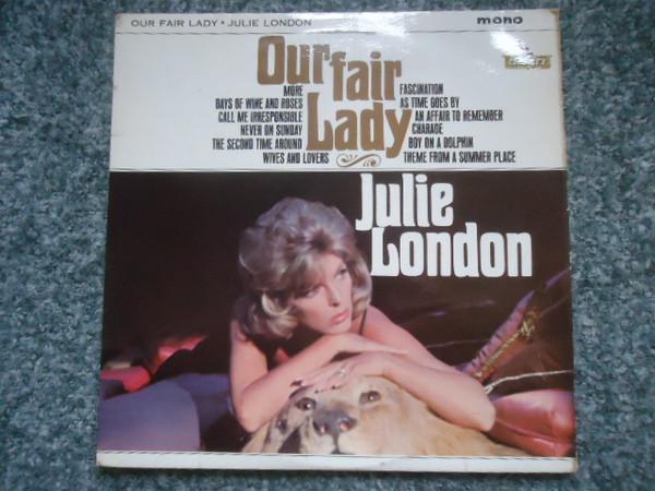 Julie London - Our Fair Lady