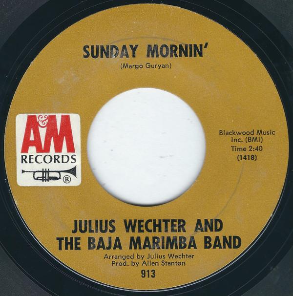 Julius Wechter, Baja Marimba Band - Sunday Mornin'