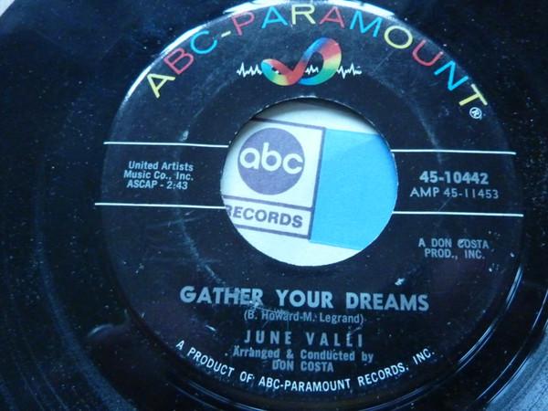 June Valli - Gather Your Dreams