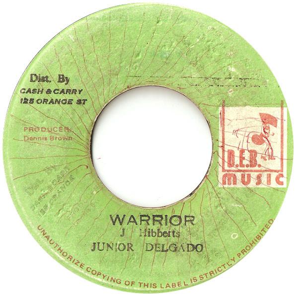 Junior Delgado, Leggo Style - Warrior / Leave Yah