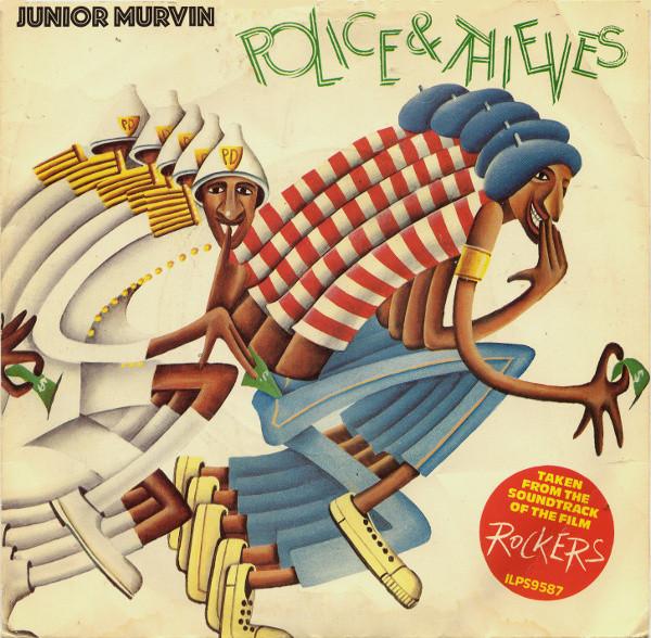 Junior Murvin, Jah Lion - Police And Thieves / Soldier And Police War