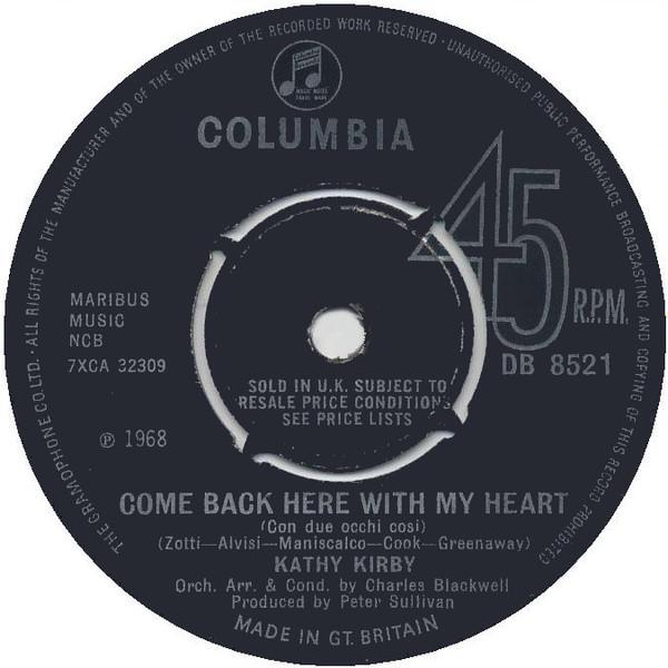 Kathy Kirby - Come Back Here With My Heart (Con Due Occhi Cosi)