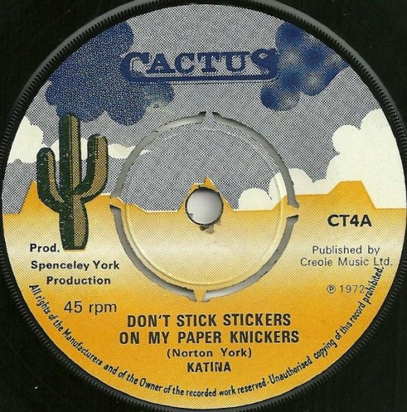 Katina - Don't Stick Stickers On My Paper Knickers