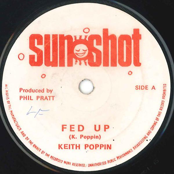 Keith Poppin - Fed Up / Envious