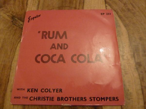 Ken Colyer, Christie Brothers Stompers - Rum And Coca Cola