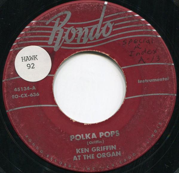 Ken Griffin (2) - Polka Pops