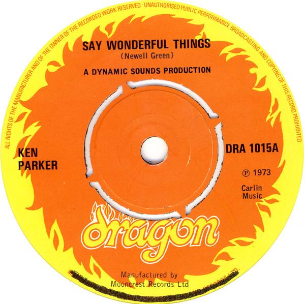 Ken Parker - Say Wonderful Things