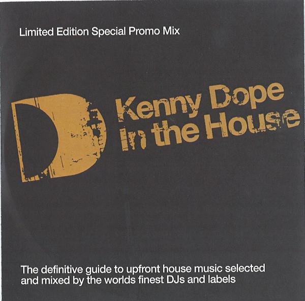 Kenny "Dope" Gonzalez - In The House
