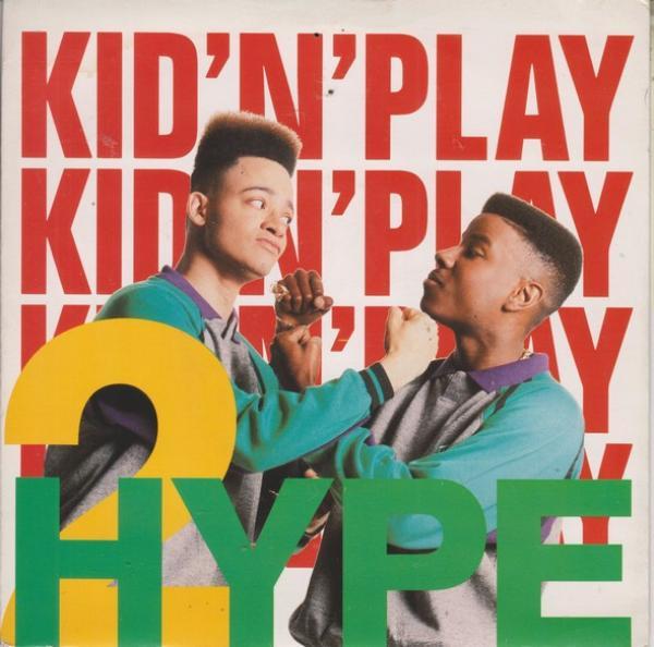 Kid 'N' Play - 2 Hype