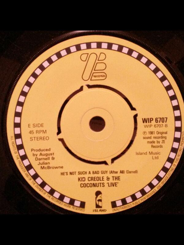 Kid Creole And The Coconuts - There But For The Grace Of God Go I / He's Not Such A Bad Guy (After All)