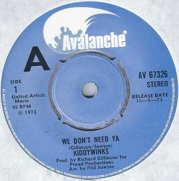 Kiddywinks - We Don't Need Ya