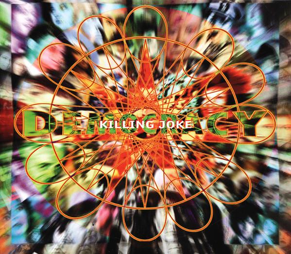 Killing Joke - Democracy