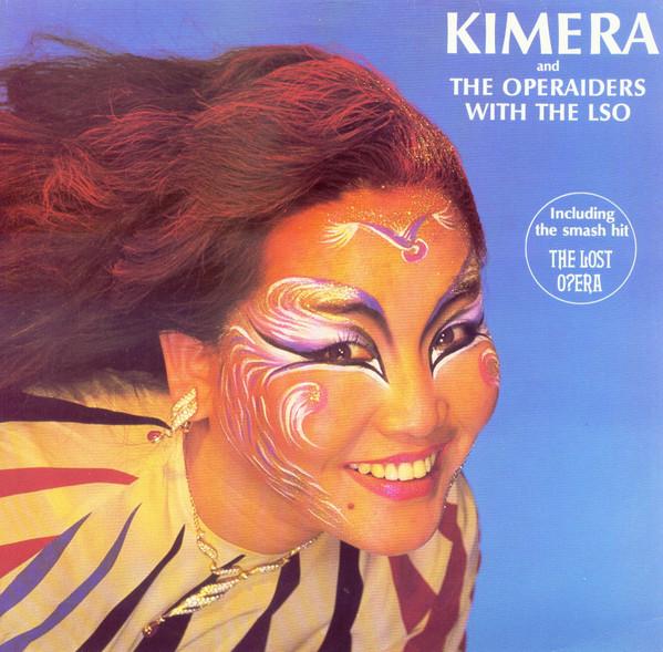 Kimera (3), The Operaiders, The London Symphony Orchestra - Kimera And The Operaiders With The LSO