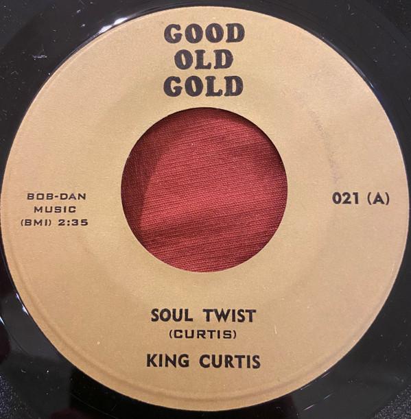 King Curtis, The Ikettes - Soul Twist / I'm Blue