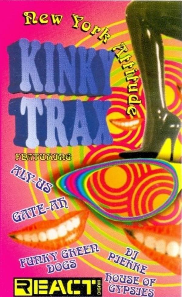  - Kinky Trax (New York Attitude)