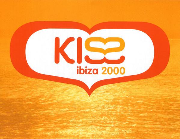  - Kiss Ibiza 2000
