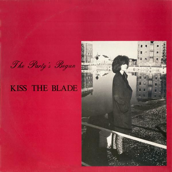 Kiss The Blade (2) - The Party's Begun