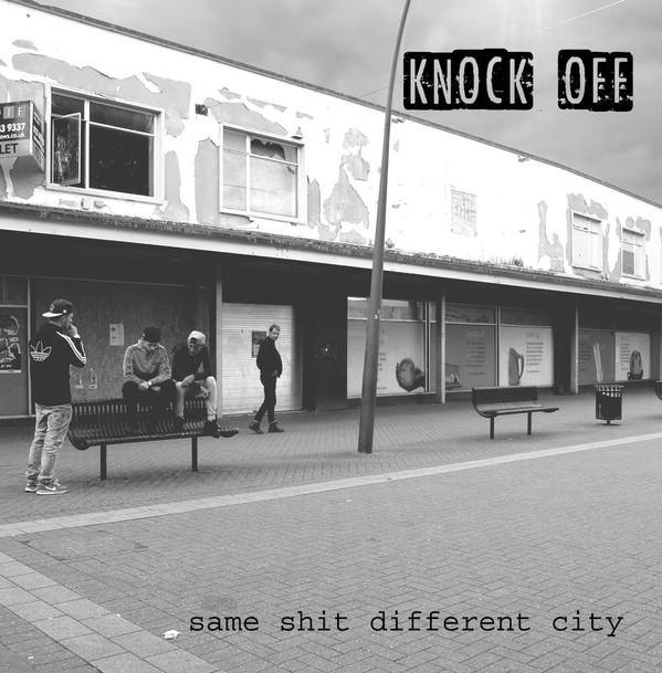 Knock Off - Same Shit Different City