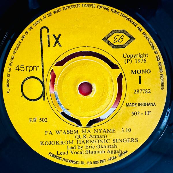 Kojokrom Harmonic Singers - Fa W'Asem Ma Nyame / Monkrofo Ewie Me Ye