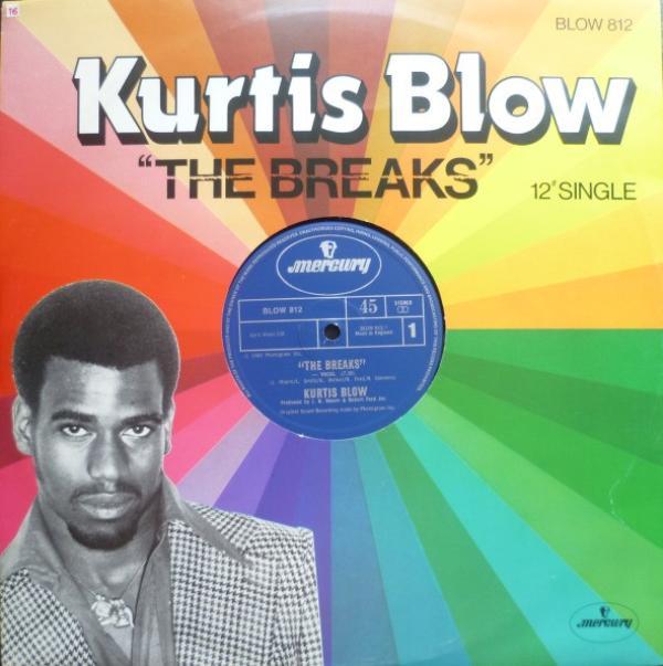 Kurtis Blow - The Breaks