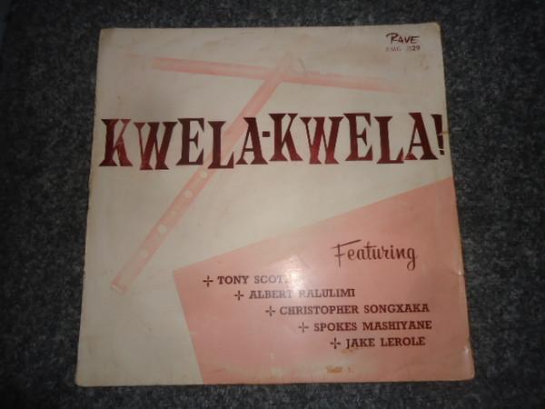  - Kwela-Kwela!