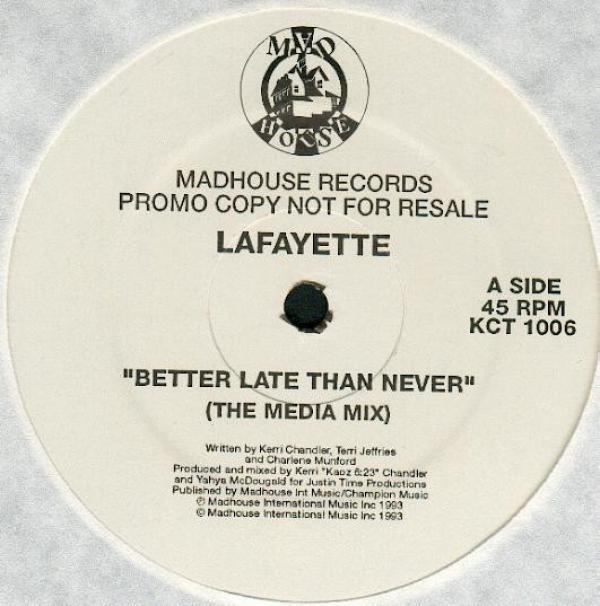 Lafayette - Better Late Than Never
