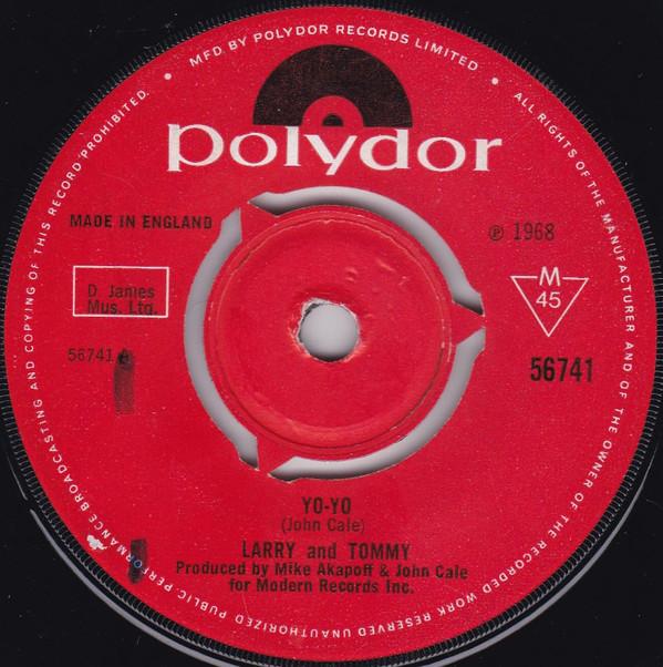 Larry & Tommy - Yo Yo / You've Gotta Bend A Little