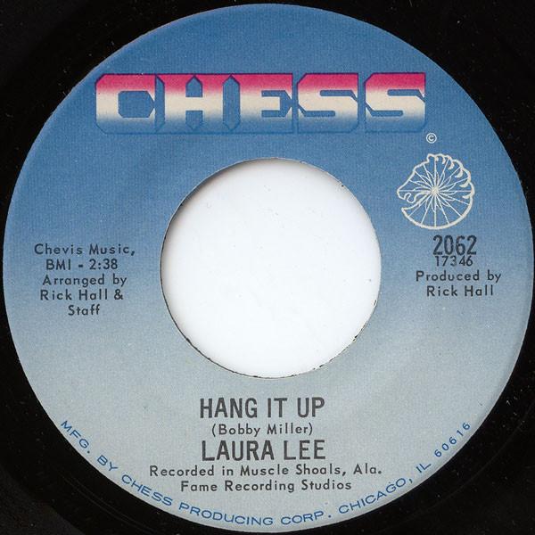 Laura Lee - Hang It Up / It's How You Make It Good