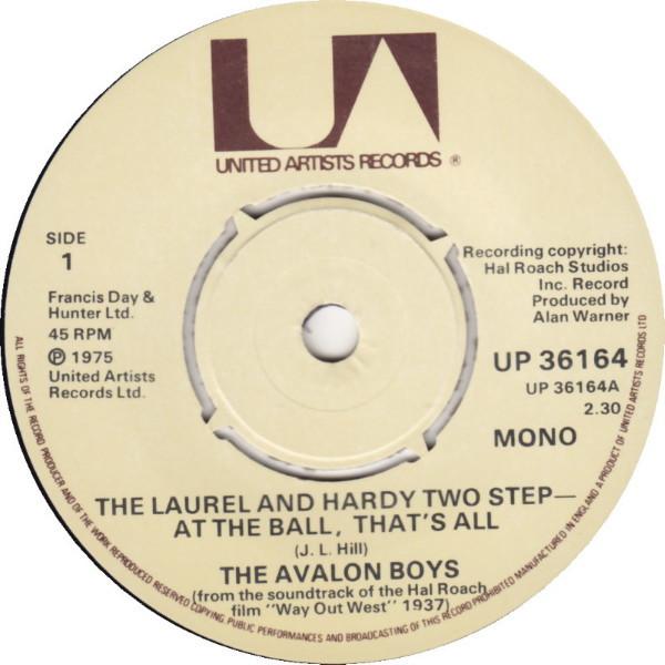 Laurel & Hardy, The Avalon Boys - The Laurel And Hardy Two Step - At The Ball, That's All