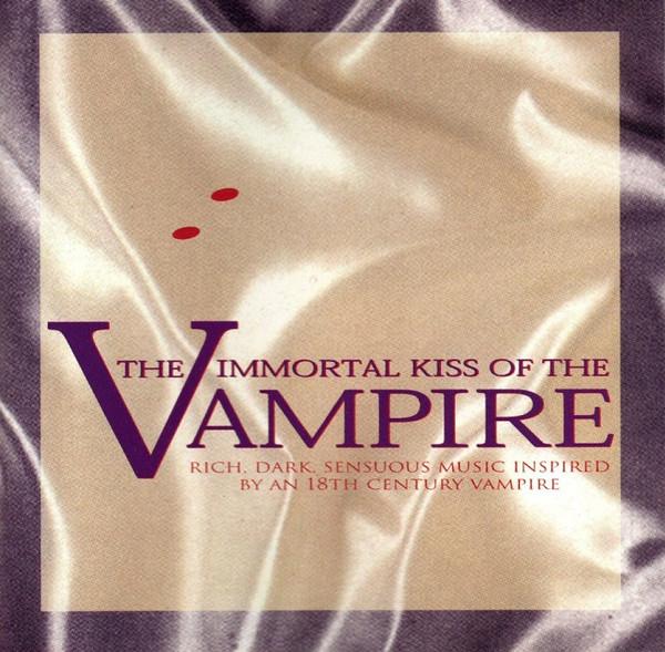 Lee Blaske - The Immortal Kiss Of The Vampire