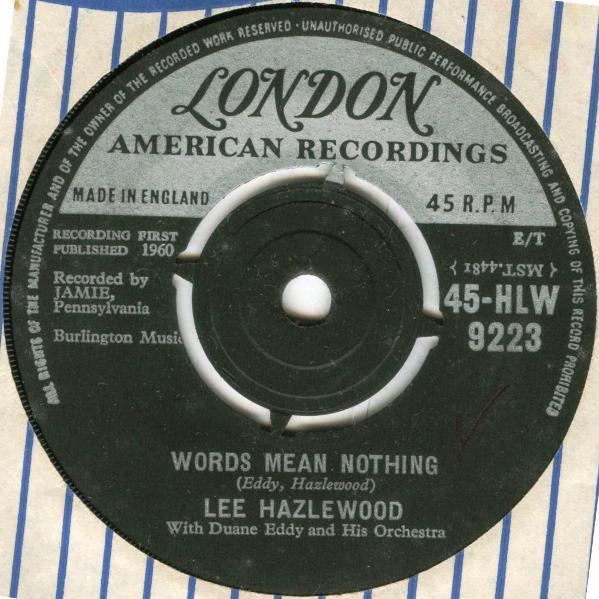 Lee Hazlewood, Duane Eddy & His Orchestra - Words Mean Nothing / The Girl On Death Row