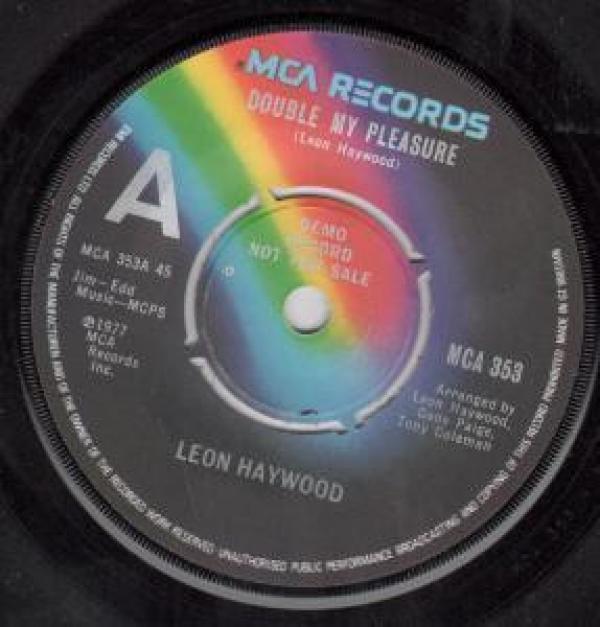 Leon Haywood - Double My Pleasure / It's Gonna Be Alright