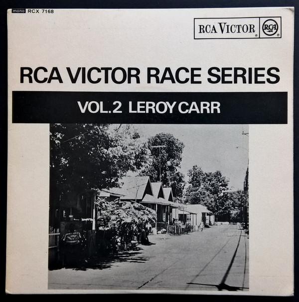 Leroy Carr - RCA Victor Race Series Vol.2