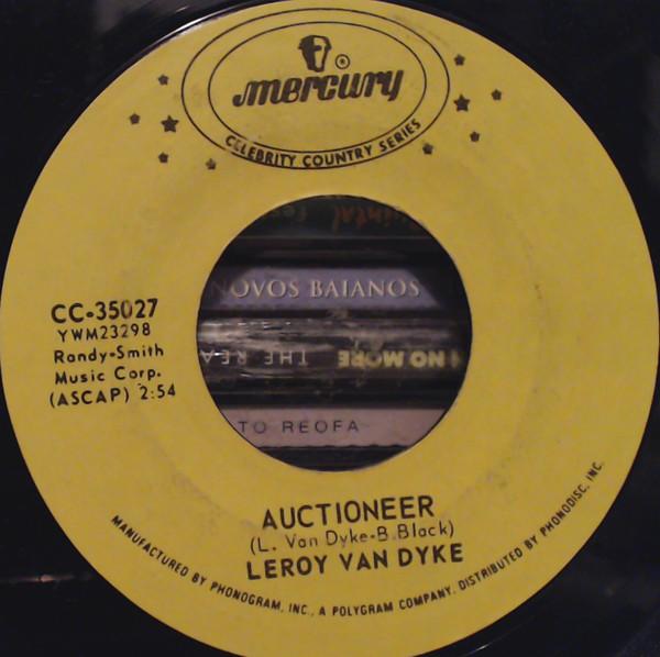 Leroy Van Dyke - Auctioneer / Walk On By