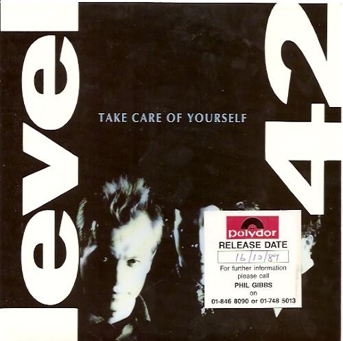 Level 42 - Take Care Of Yourself