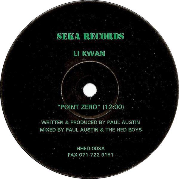 Li Kwan - Point Zero / I Need A Man