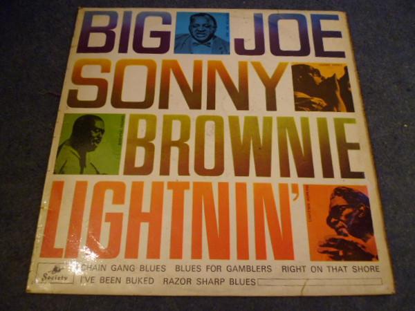 Lightnin' Hopkins, Brownie McGhee, Sonny Terry, Big Joe Williams - Big Joe Sonny Brownie Lightnin'