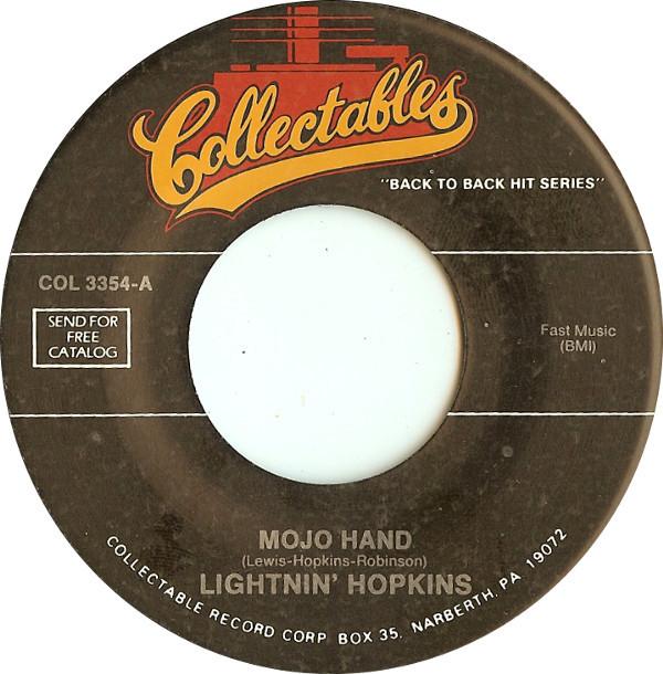 Lightnin' Hopkins - Mojo Hand / Sometimes She Will