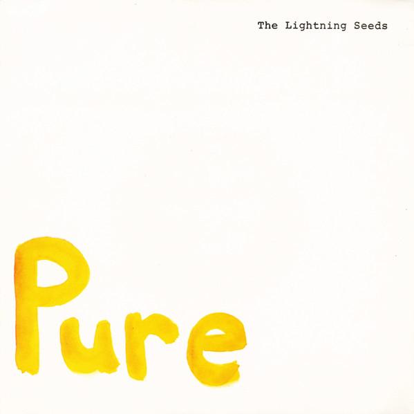 Lightning Seeds - Pure