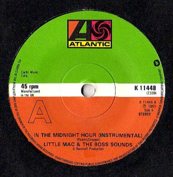 Little Mac & The Boss Sounds, Ann Mason - In The Midnight Hour / You Can't Love Me