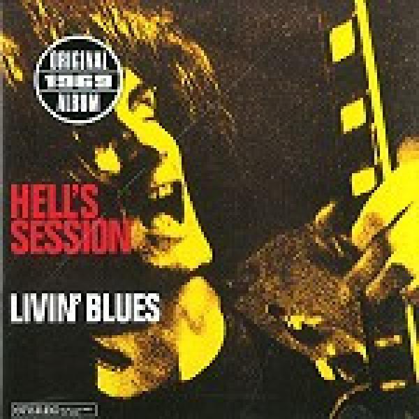 Livin' Blues - Hell's Session
