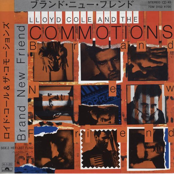 Lloyd Cole & The Commotions - Brand New Friend
