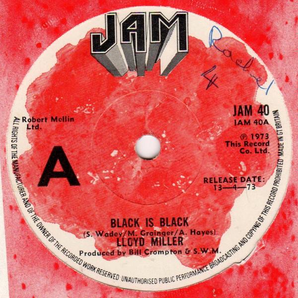 Lloyd Miller (2) - Black Is Black / It Takes Two
