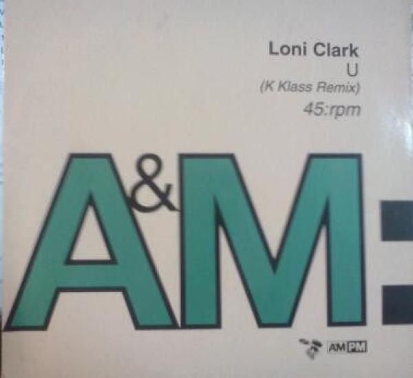 Loni Clark - U (K Klass Remix)