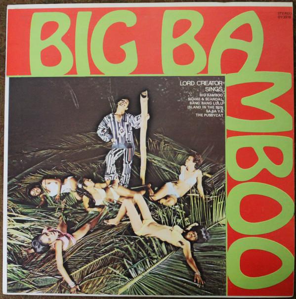 Lord Creator - Big Bamboo