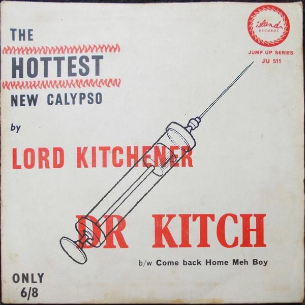 Lord Kitchener - Dr. Kitch
