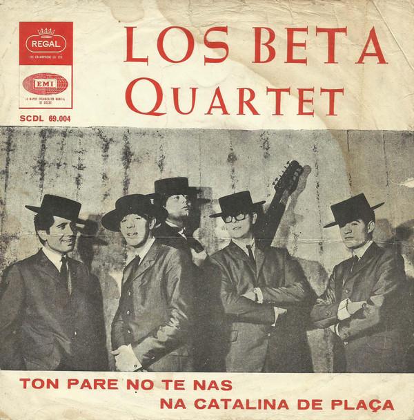Los Beta - Ton Pare No Te Nas / Na Catalina De Plaça