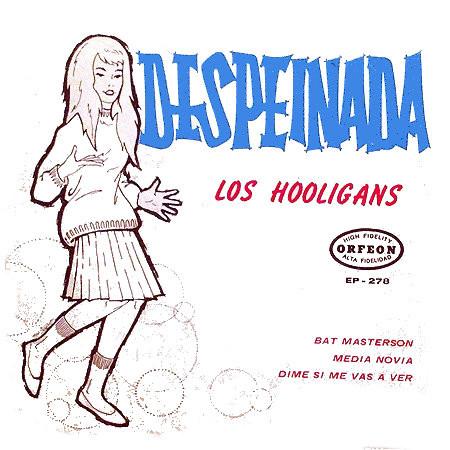 Los Hooligans (2) - Despeinada