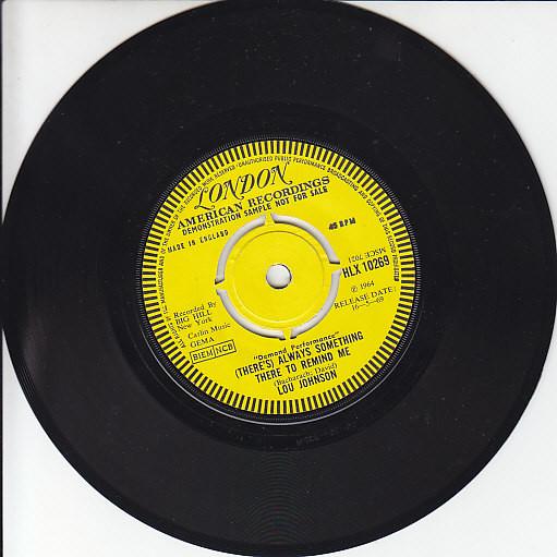 Lou Johnson - (There's) Always Something There To Remind Me / A Message To Martha